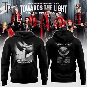 2024 ATEEZ World Tour Toward The Light Will To Power Hoodie V4