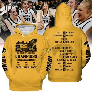 2024 Big Ten Women’s Basketball Champions Iowa Hawkeyes Back To Back To Back Hoodie – Yellow