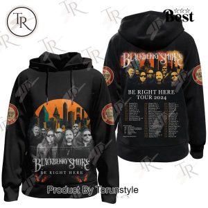 Blackberry Smoke Be Right Here Tour 2024 Hoodie