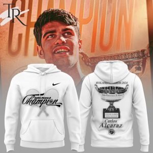 Carlos Alcaraz Roland-Garros 2024 Champions Hoodie – White