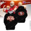 Do It For The Bay San Francisco 49ers Hoodie