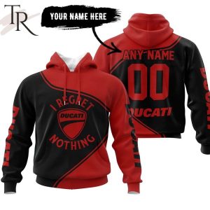 Ducati I Regret Nothing Hoodie