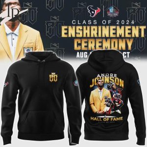 Houston Texans Andre Johnson Class Of 2024 Enshrinement Ceremony Hoodie