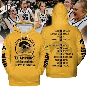 Iowa Hawkeyes Big Ten Women’s Basketball Champions 2024 Let’s Go Hawks Hoodie – Yellow