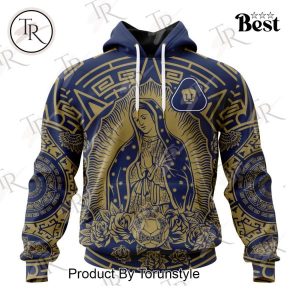 LIGA MX Pumas UNAM Special Our Lady Of Guadalupe Design Hoodie