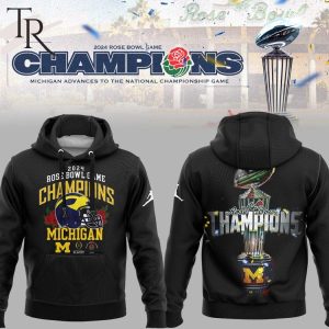 Michigan Wolverines College Football Playoff 2024 Rose Bowl Champions Hoodie