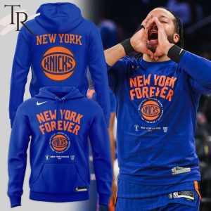 New York Knicks New York Forever Hoodie