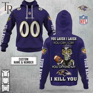 Personalized NFL Baltimore Ravens You Laugh Jersey I Laugh Hoodie