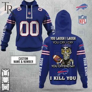 Personalized NFL Buffalo Bills You Laugh I Laugh Jersey Hoodie