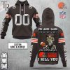 Personalized NFL Cleveland Browns You Laugh I Laugh Jersey Hoodie