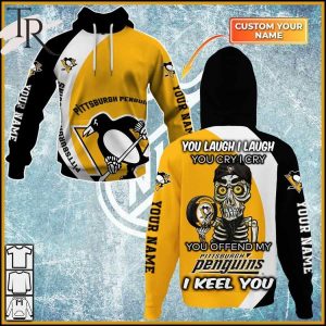 Personalized NHL Pittsburgh Penguins You Laugh I Laugh You Cry I Cry Hoodie