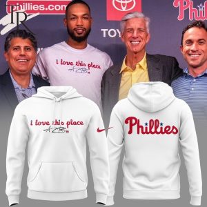 Philadelphia Phillies I Love This Place Hoodie