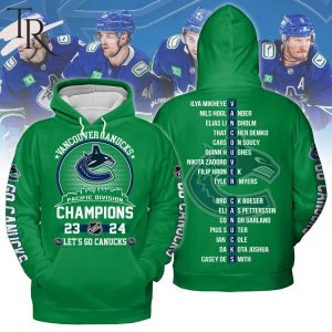 Vancouver Canucks Pacific Division Champions 23-24 Let’s Go Canucks Hoodie – Green